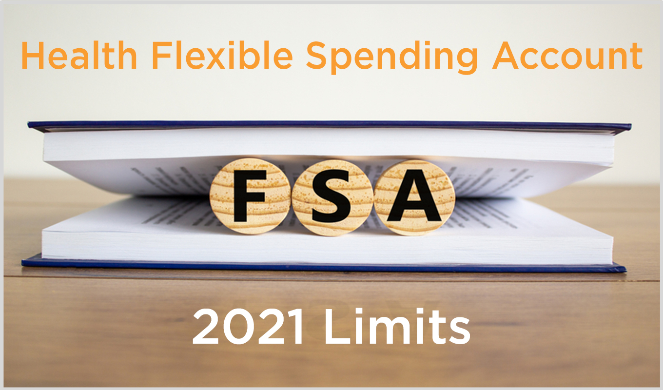 IRS Announces Health FSA Limits for 2021 M3 Insurance
