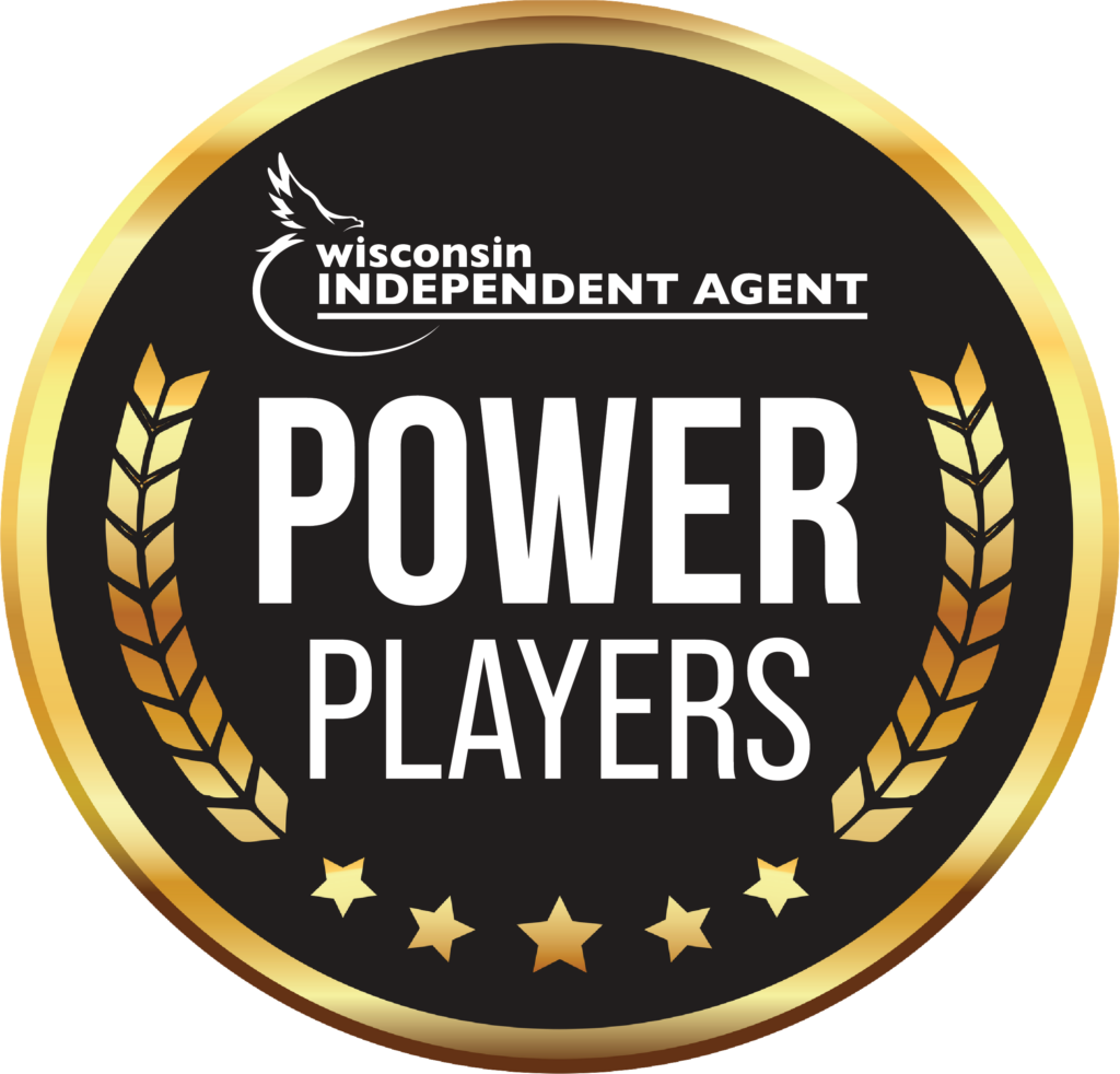 Power Players recognition emblem with laurel wreaths and stars, featuring the Wisconsin Independent Agent logo in a black and gold circular badge.