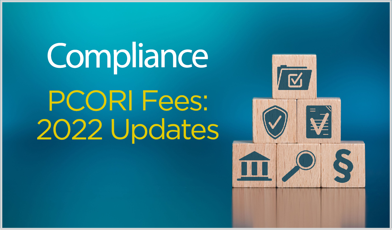 Overview of PCORI Fees 2022 ACA Update M3 Insurance