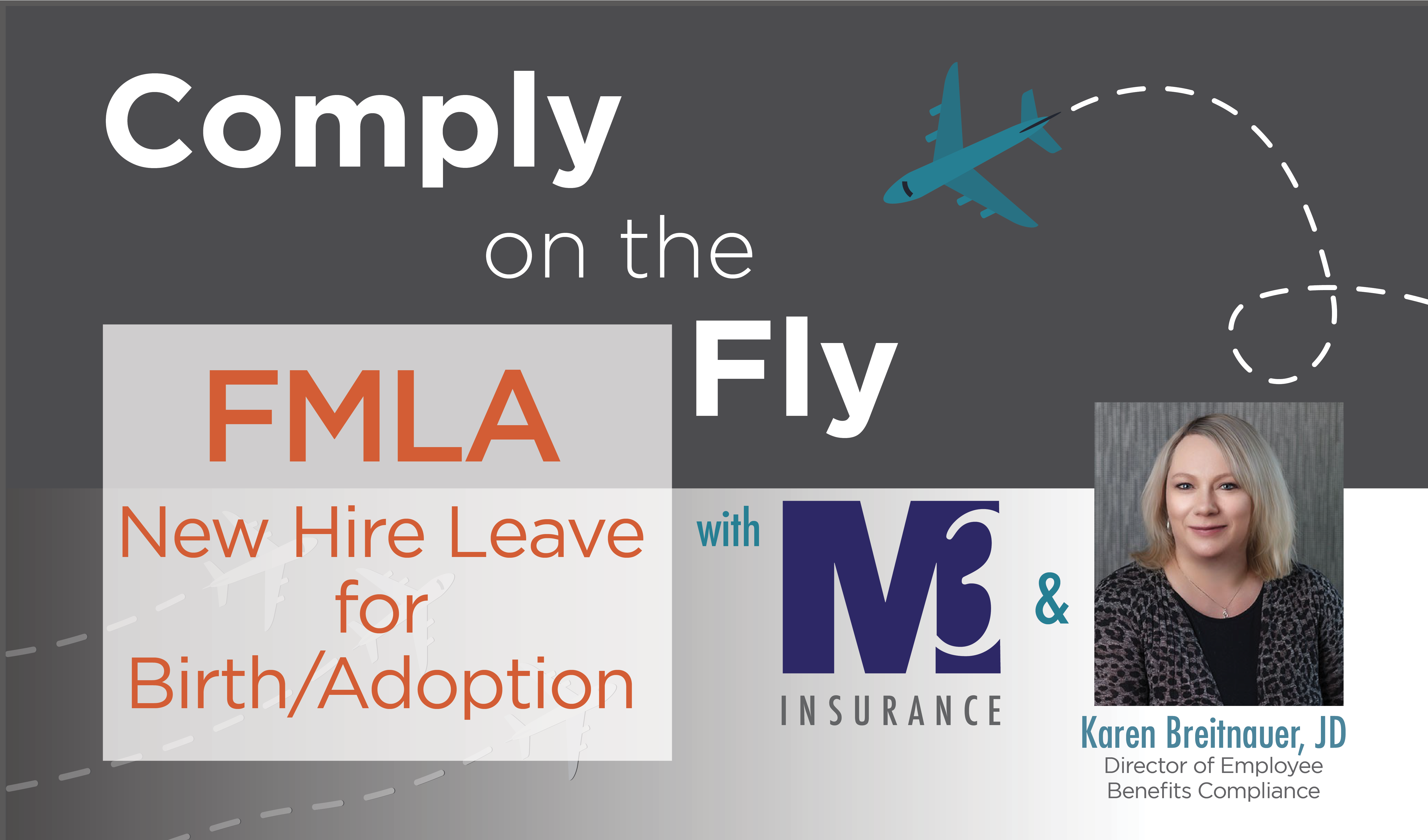 S1Ep 51 FMLA New Hire Leave for Birth/Adoption M3 Insurance