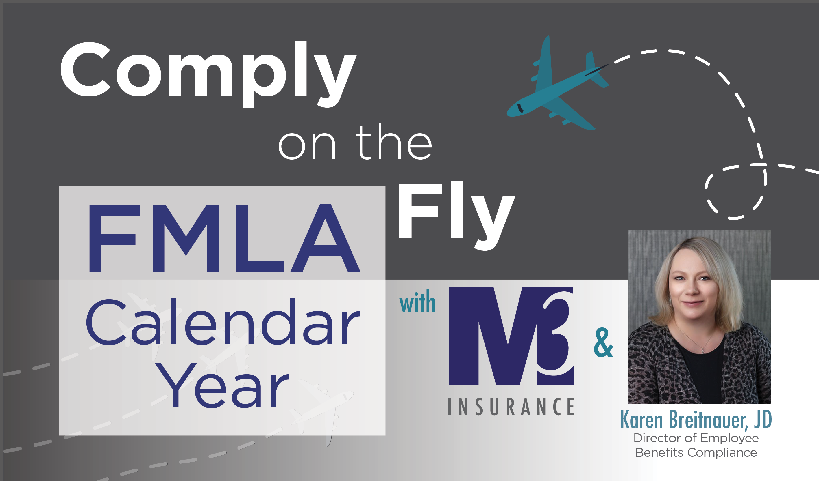 S2 Ep5 When FMLA Leave Rolls Into A New Calendar Year M3 Insurance S2 Ep5 When FMLA Leave Rolls Into A New Calendar Year M3 Insurance