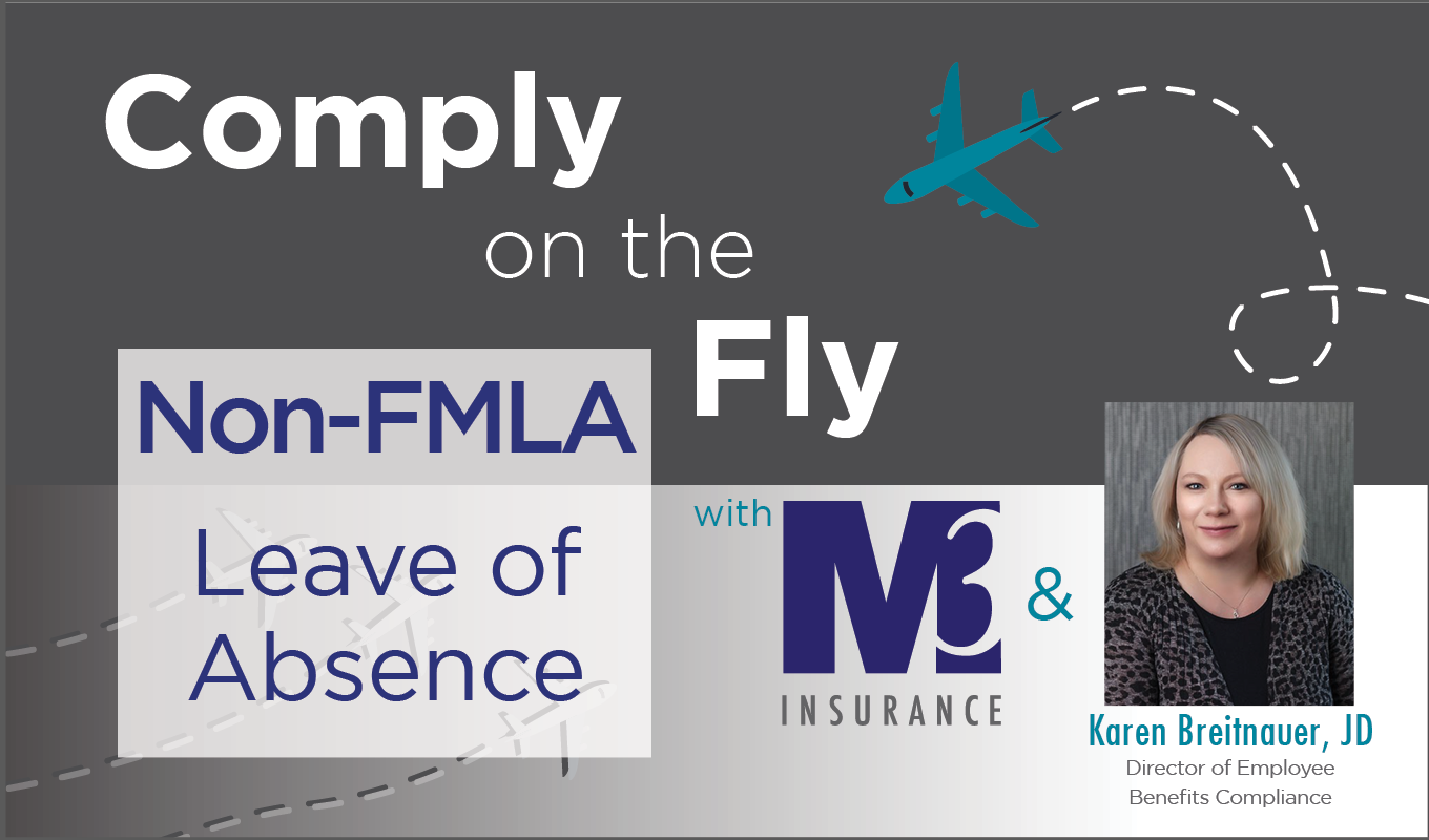 s2-ep28-non-fmla-leave-of-absence-m3-insurance