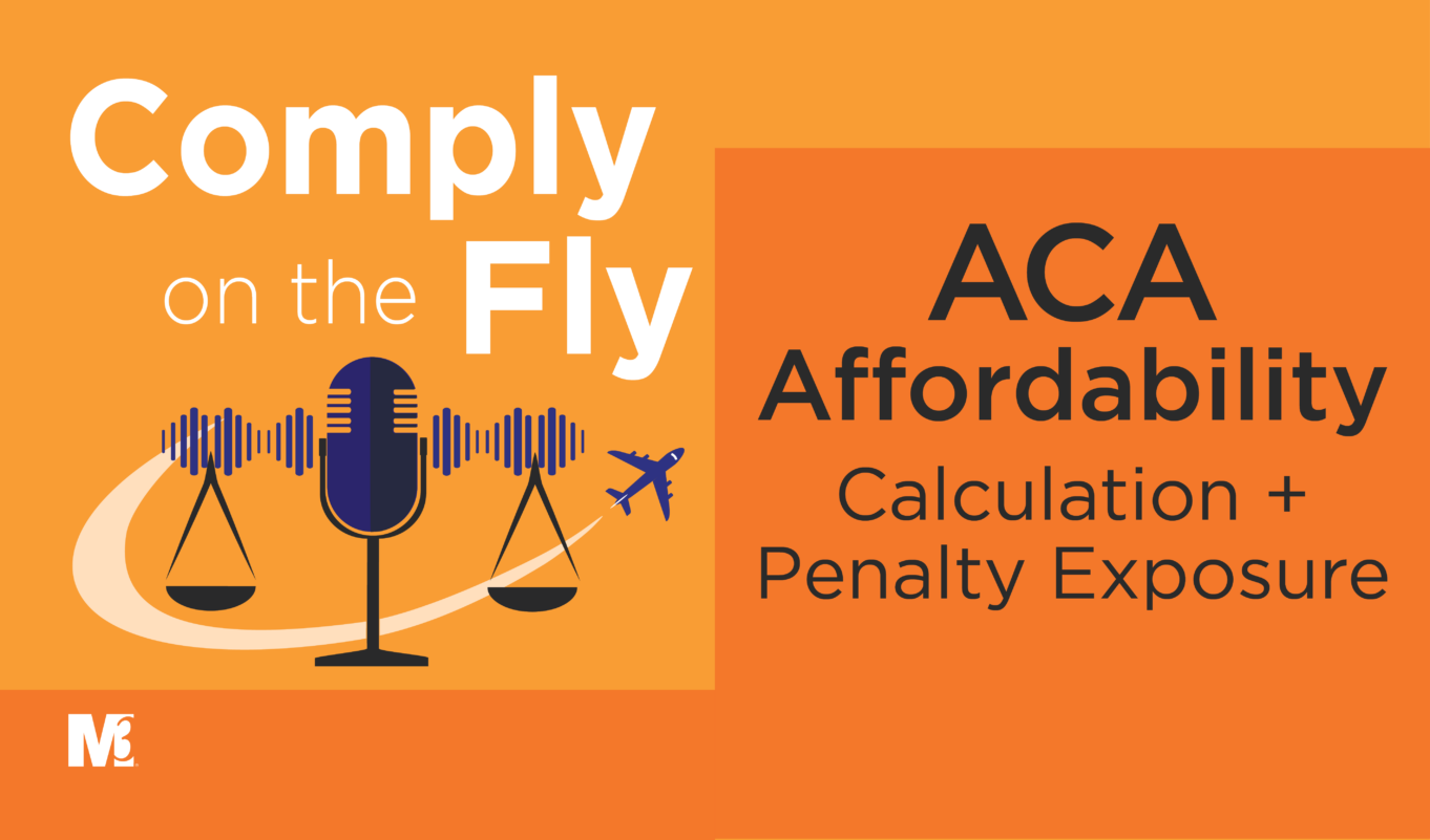 S2-Ep43: ACA Affordability - Calculation + Penalty Exposure - M3 Insurance