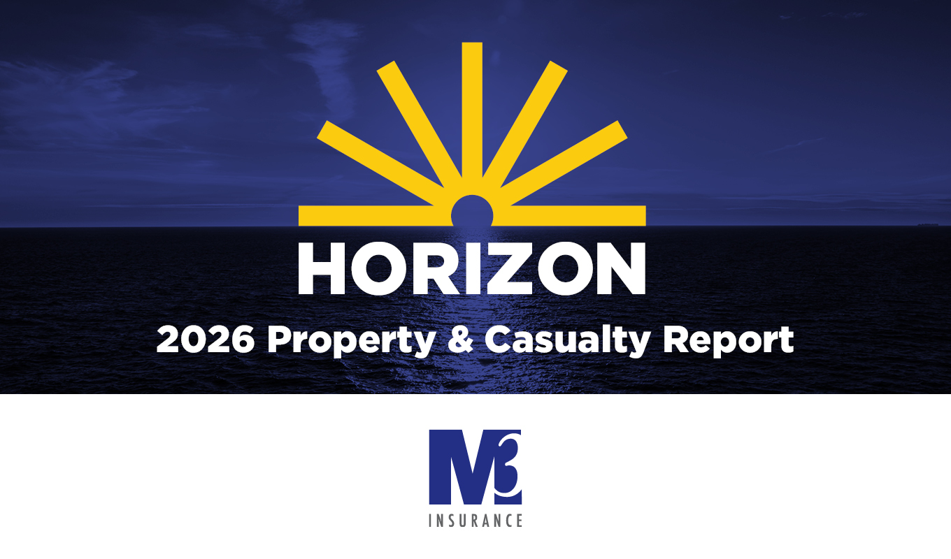 Horizon: 2026 Property & Casualty Report - M3 Insurance