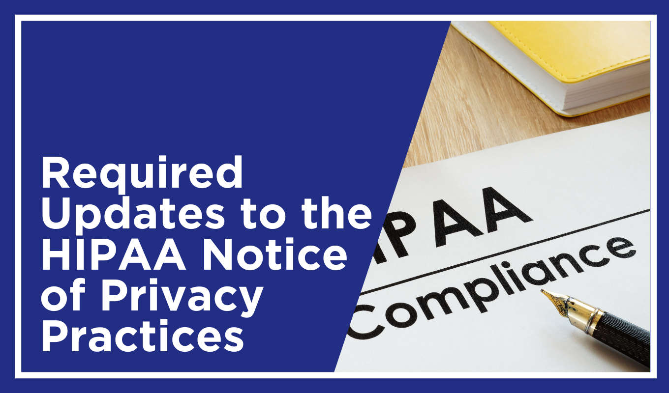 Required Updates to the HIPAA Notice of Privacy Practices - M3 Insurance