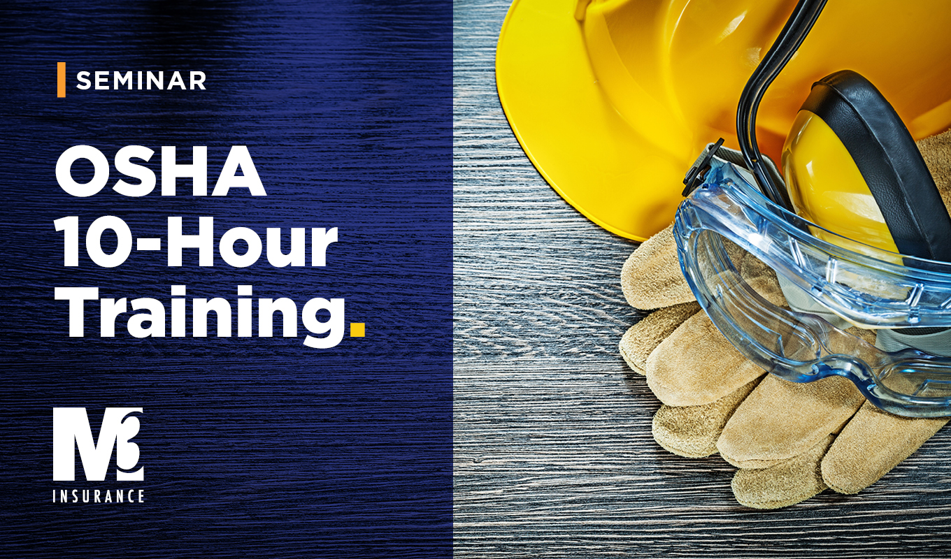 OSHA 10-Hour General Industry Spring 2026 Training - M3 Insurance