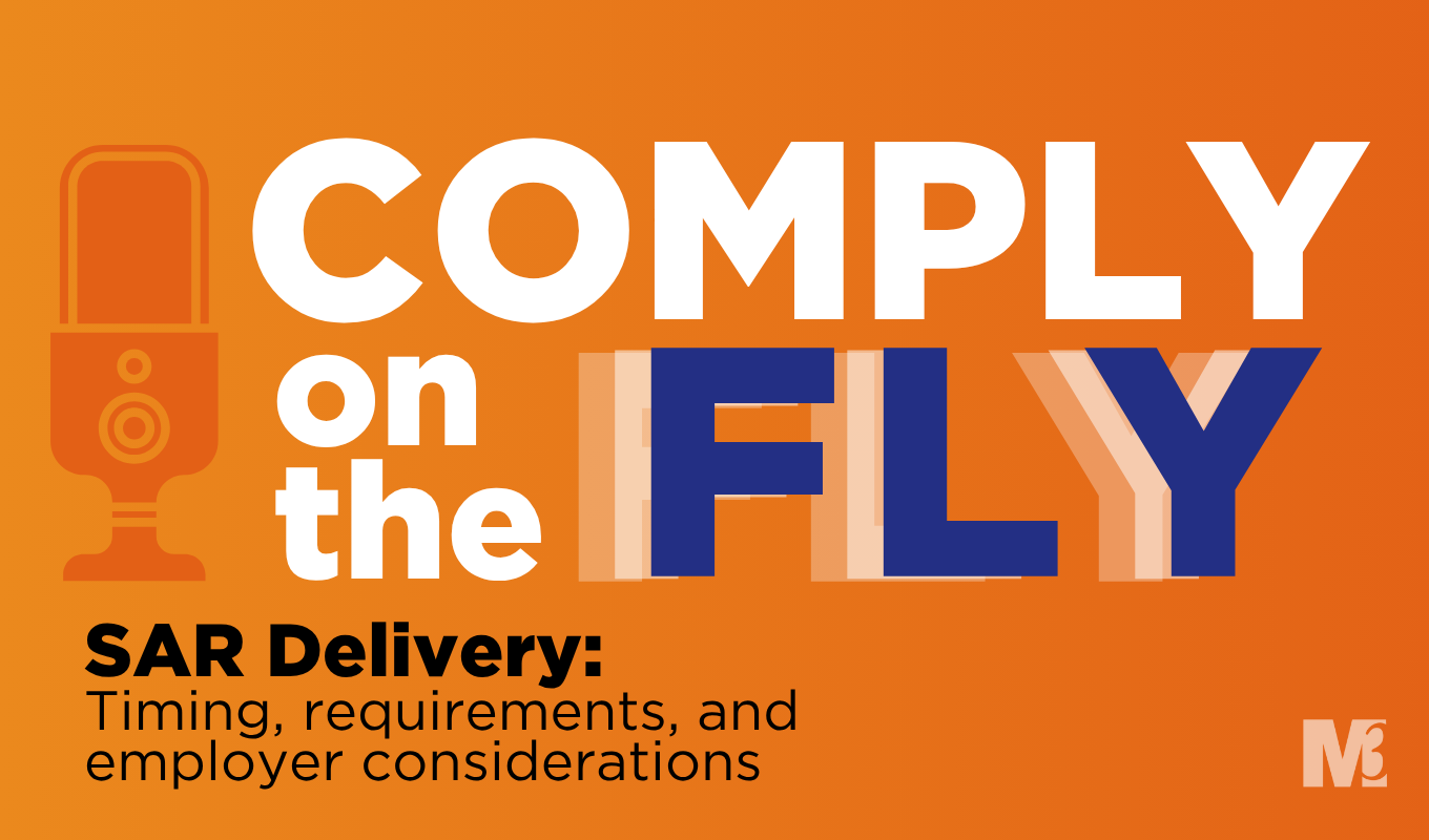 Orange graphic with microphone icon and bold text "Comply on the Fly: SAR Delivery" and subtitle on timing, requirements, employer considerations.
