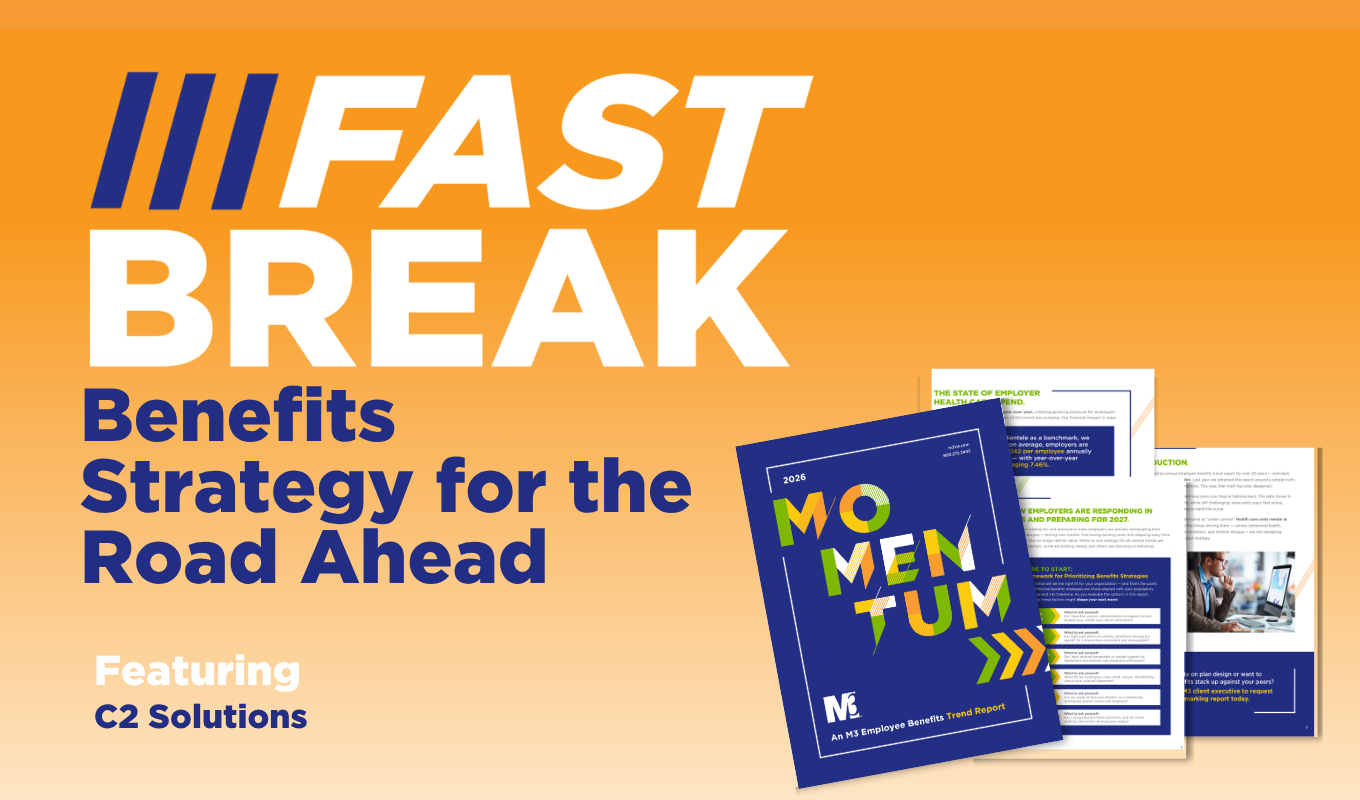 Fast Break podcast thumbnail promoting benefits strategy featuring C2 Solutions and Momentum trend report visuals